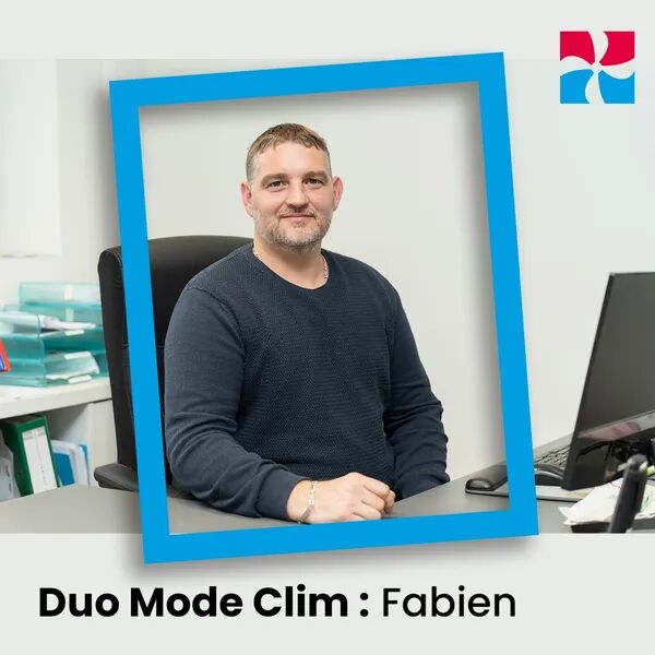 Le Duo Mode Clim, épisode 1 : Fabien 